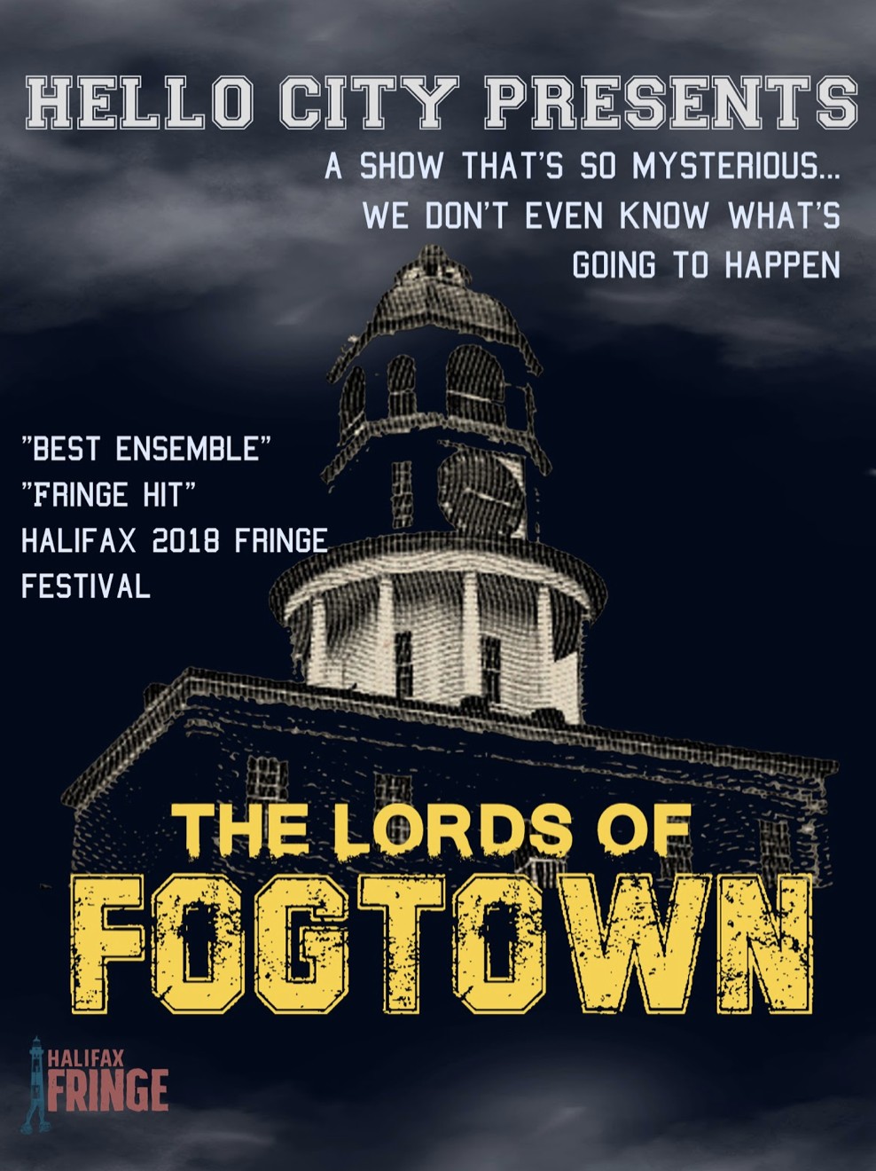 Lords of Fogtown at Halifax Fringe Tickets Bus Stop Theatre Halifax
