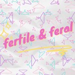 Fertile+%26+Feral+-+Halifax+Fringe+2022